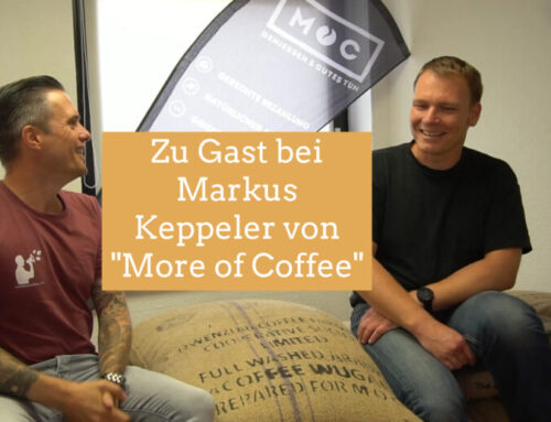 Zu Gast bei Markus Keppeler von More of Coffee